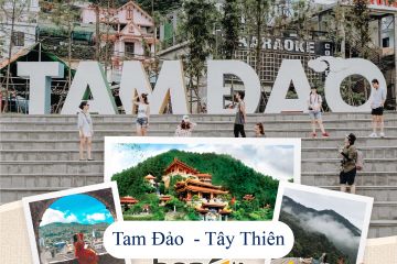 Hà Nội - Tây Thiên - Tam Đảo (2 Ngày 1 Đêm)